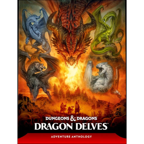 D&D 2024 - Dragon Delves : An Adventure Anthology