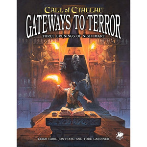 Call of Cthulhu RPG - Gateways of Terror